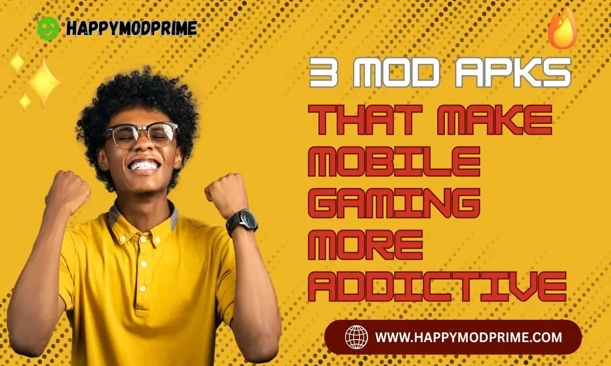 Top 3 MOD APKs for Action, Strategy & Fun in 2025